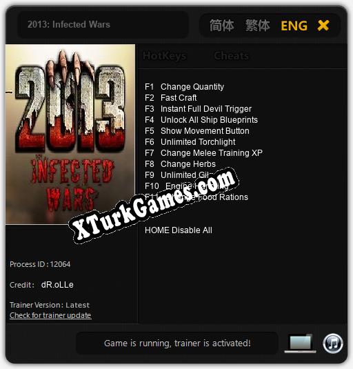 İçin Trainer’ı Çıktı 2013: Infected Wars [v1.0.7]