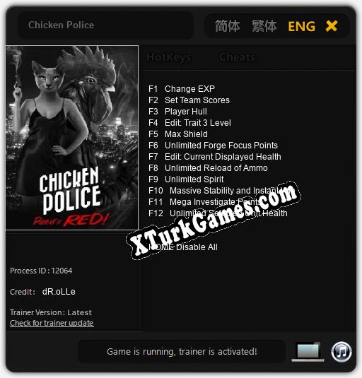Chicken Police: Trainer’ı (V1.0.94)