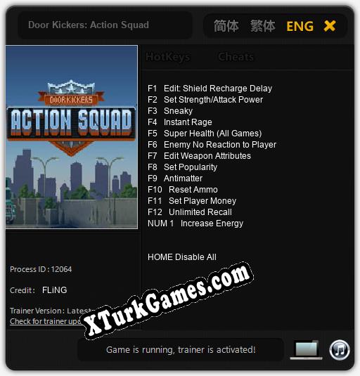 İçin Trainer’ı Çıktı Door Kickers: Action Squad [v1.0.3]