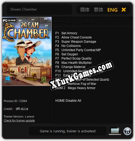 İçin Trainer’ı Çıktı Dream Chamber [v1.0.4]
