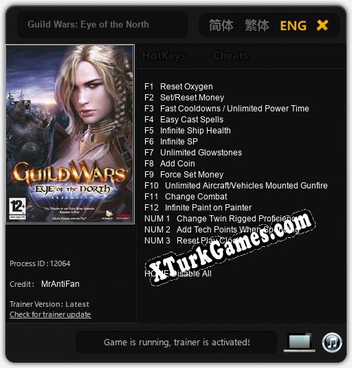 İçin Trainer’ı Çıktı Guild Wars: Eye of the North [v1.0.9]