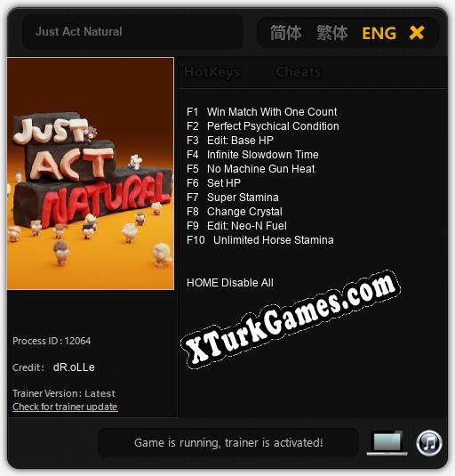Just Act Natural: Trainer +10 [v1.5]
