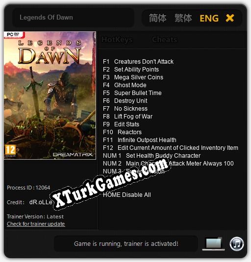 İçin Trainer’ı Çıktı Legends Of Dawn [v1.0.8]