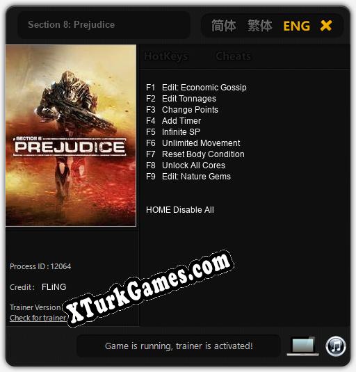 İçin Trainer’ı Çıktı Section 8: Prejudice [v1.0.3]