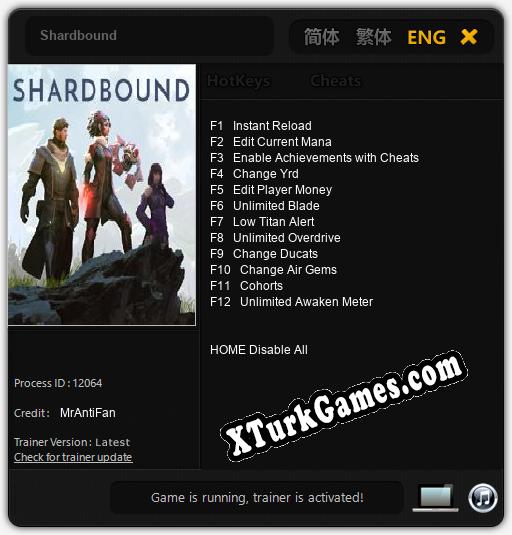 İçin Trainer’ı Çıktı Shardbound [v1.0.5]