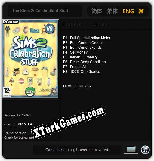İçin Trainer’ı Çıktı The Sims 2: Celebration! Stuff [v1.0.5]