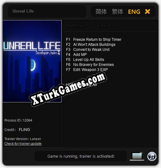 İçin Trainer’ı Çıktı Unreal Life [v1.0.8]
